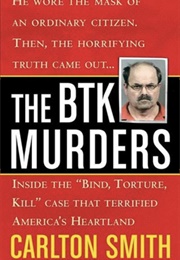 The BTK Murders (Carlton Smith)