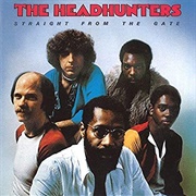 The Headhunters - Straight From the Gate