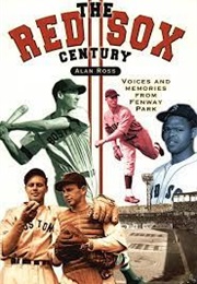 The Red Sox Century (Ross)