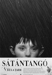 Sátántangó - 439 Minutes; 7 Hours, 19 Minutes (1994)