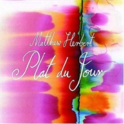 Matthew Herbert - Plat Du Jour