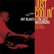 Art Blakey &amp; the Jazz Messengers - Just Coolin&#39;