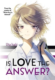 Is Love the Answer? (Uta Isaki)