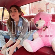 The Only EP (Dua Lipa, 2017)