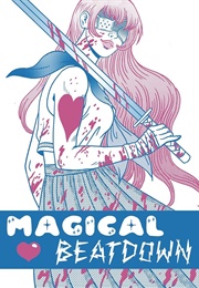 Magical Beatdown Volume 2 (Jenn Woodall)