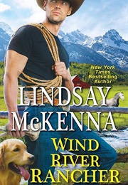 Wind River Rancher (Lindsay McKenna)