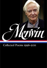 W. S. Merwin: Collected Poems 1996–2011 (W. S. Merwin)