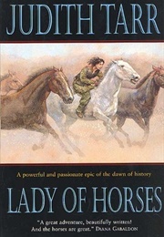 Lady of Horses (Judith Tarr)