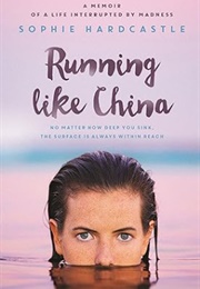 Running Like China (Sophie Hardcastle)