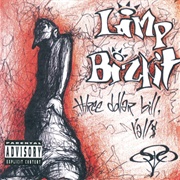 Three Dollar Bill, Y&#39;all $ (Limp Bizkit, 1997)