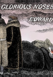 The Glorious Nosebleed (Edward Gorey)