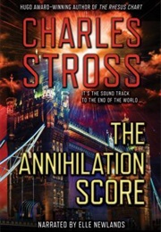 The Annihilation Score (Charles Stross)