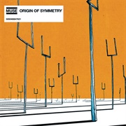 Origin of Symmetry - Muse