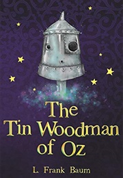 The Tin Woodman of Oz (L. Frank Baum)