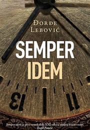 Semper Idem (Djordje Lebovic)