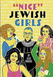 &quot;Nice&quot; Jewish Girls (Julie Merberg)