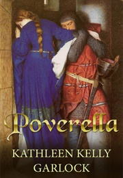 Poverella (Kathleen Kelly Garlock)