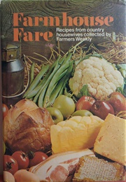 Farmhouse Fare (Farmers Weekly)