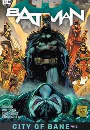 Batman, Vol. 13: City of Bane Part 2 (Tom King)