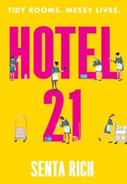 Hotel 21 (Senta Rich)