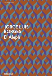 El Aleph (Jorge Luis Borges)