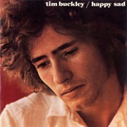 Tim Buckley - Happy Sad (1969)