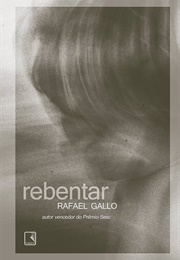 Rebentar (Rafael Gallo)