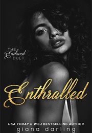 Enthralled (Giana Darling)