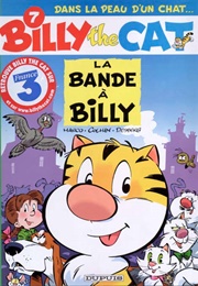 Billy the Cat (Belgian Comics) (Stéphane Colman and Stephen Desberg)