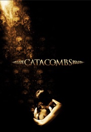 Catacombs (2007)