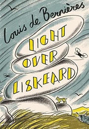 Light Over Liskeard (Louis De Bernieres)