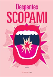 Scopami (Virginie Despentes)