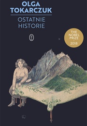 Ostatnie Historie (Olga Tokarczuk)