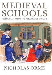 Medieval Schools (Orme)