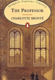 The Professor (Charlotte Brontë)