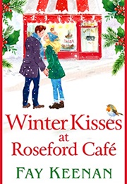 Winter Kisses at Roseford Hall (Fay Keenan)