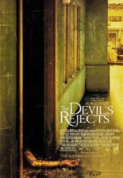 The Devil&#39;s Rejects (2005)