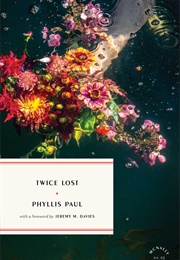 Twice Lost (Phyllis Paul)