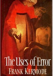 The Uses of Error (Frank Kermode)