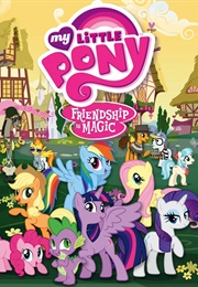 My Little Pony Friendship Is Magic (2010)