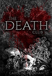 The Death Club (Caroline Peckham)