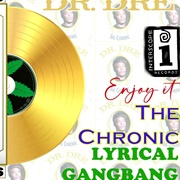 Lyrical Gangbang - Dr. Dre