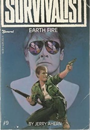 Survivalist Earth Fire (Jerry Ahern)