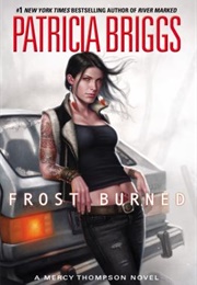 Frost Burned (Patricia Briggs)