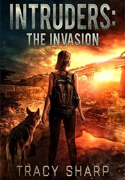 Intruders: The Invasion (Tracy Sharp)