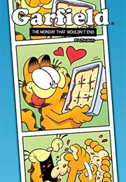 Garfield: The Monday That Wouldn&#39;t End (Scott Nickel ,  Mark Evanier ,  Andy Hirsch)