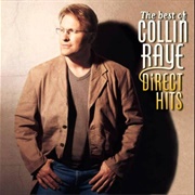 Every Second - Collin Raye