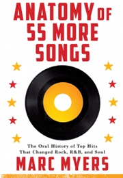 Anatomy of 55 More Songs (Marc Myers)