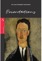 Orientations (William Somerset Maugham)