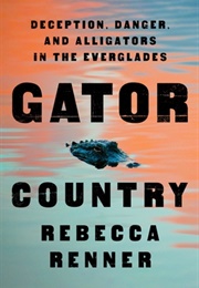 Gator Country (Rebecca Renner)